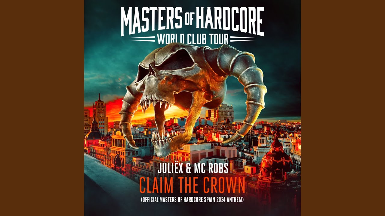 Claim The Crown (Official Masters of Hardcore Spain 2024 Anthem)