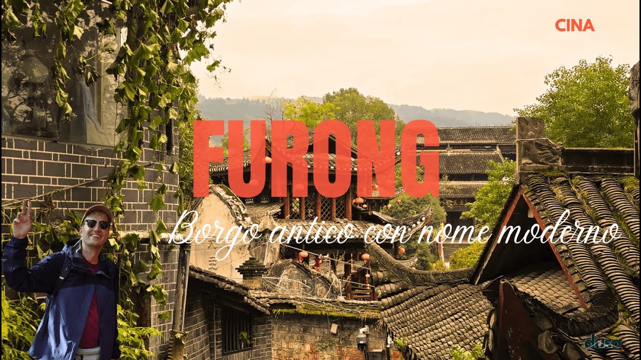 Furong: borgo antico dal nome moderno