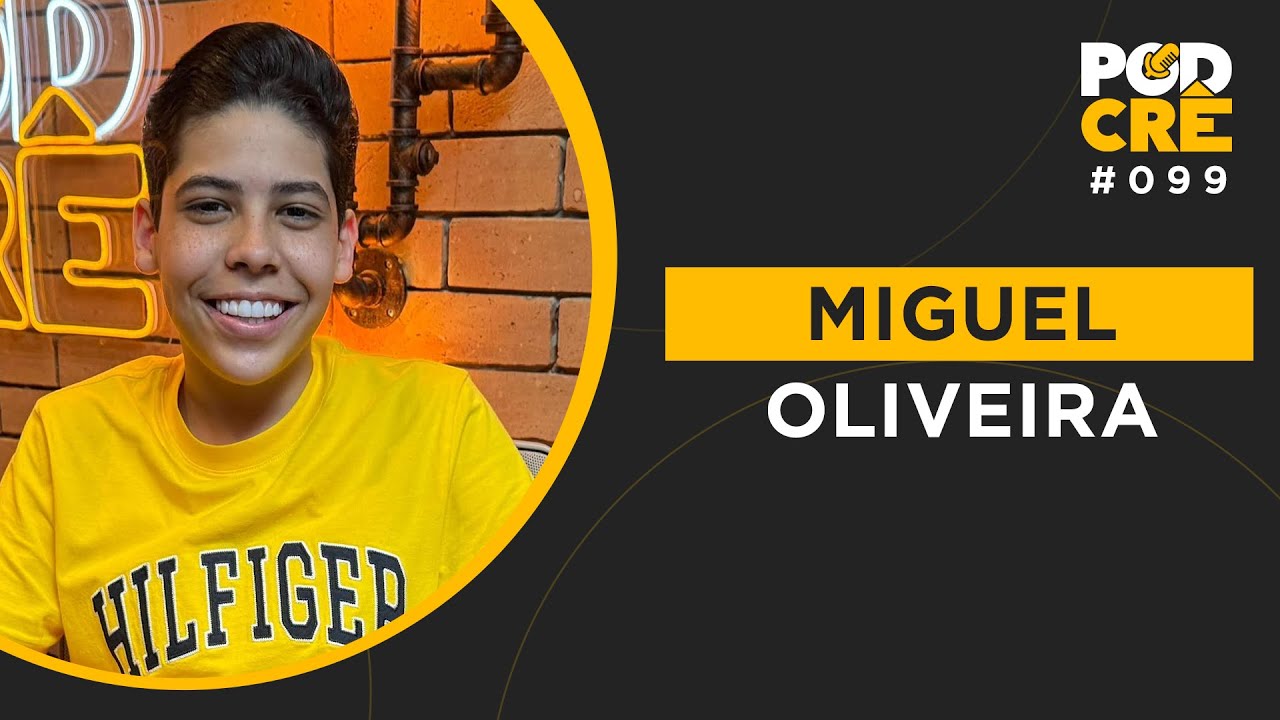 MISSIONÁRIO MIGUEL OLIVEIRA | PODCRÊ #099
