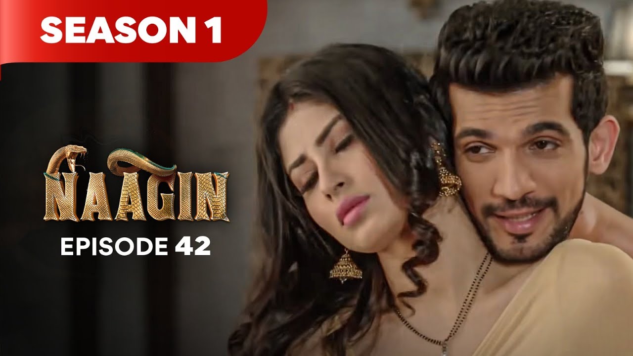 Naagin Drama Serial | Season 1 | EPISODE 42 | Best Drama 2025