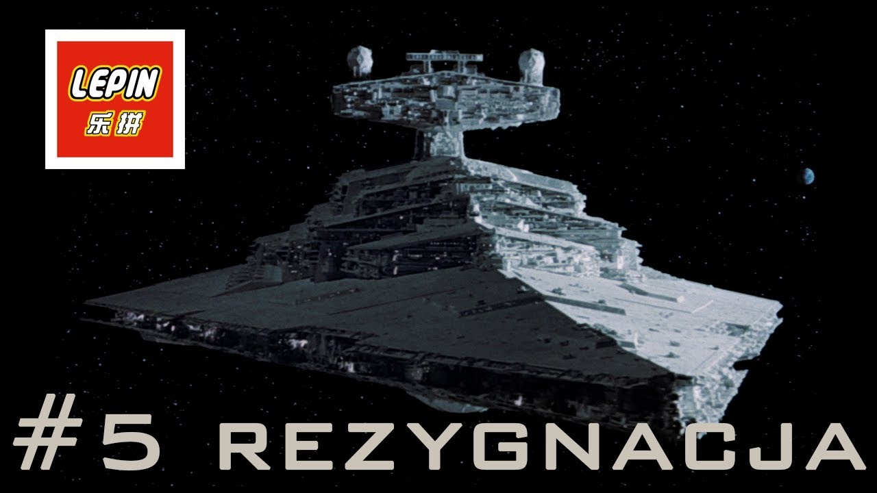 Lepin Imperial Star Destroyer #5 - Rezygnacja