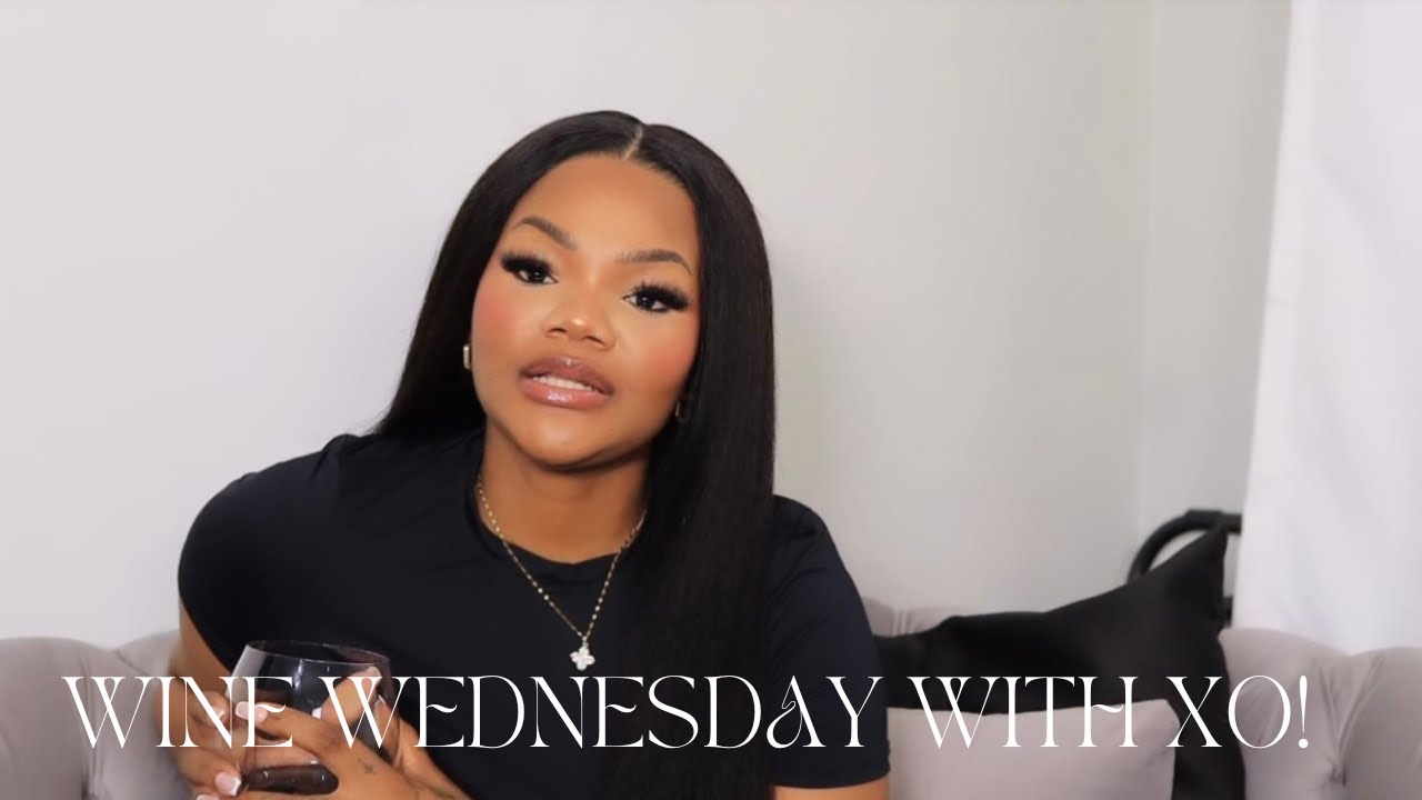 WINE WEDNESDAY WITH XO : HEALING YOU HAVE TO DO BEFORE GETTING INTO HEALTHY RELATIONSHIPS
