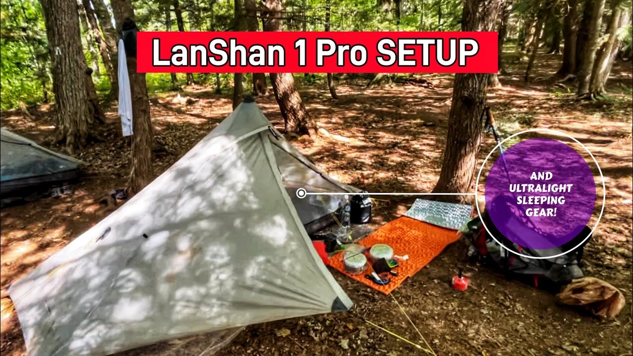 LanShan 1 Pro SETUP | LanShan 2 Pro and Ultralight Sleeping Gear