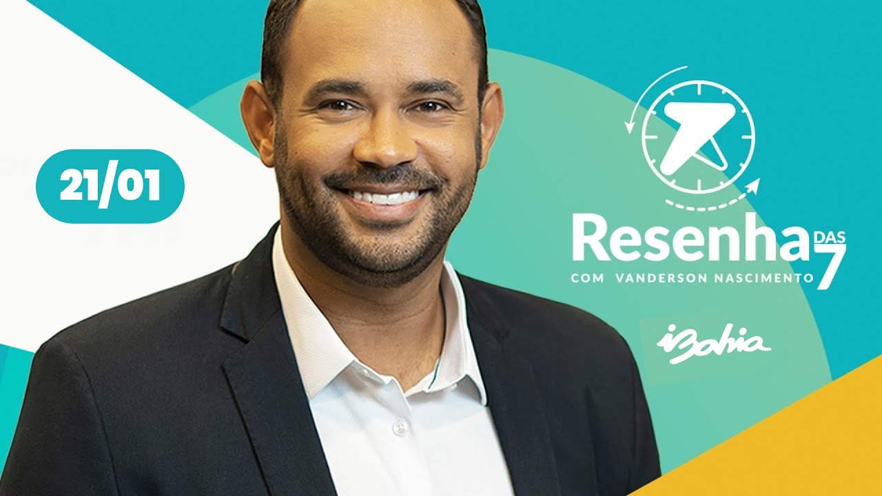 Resenha das 7, com Vanderson Nascimento - 21/01/24