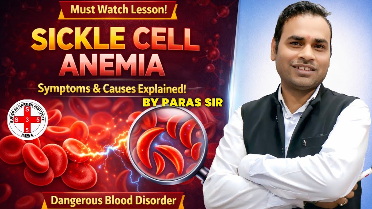 Sickle Cell Anemia Biology Class By Paras Sir | Super 35 Carrier Institute Rewa | Nursing Rewa 