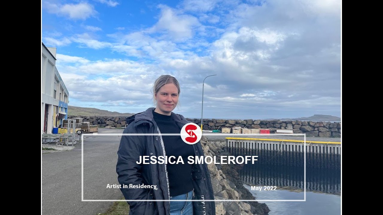 Jessica Smoleroff | Artist in Residency | May 2022