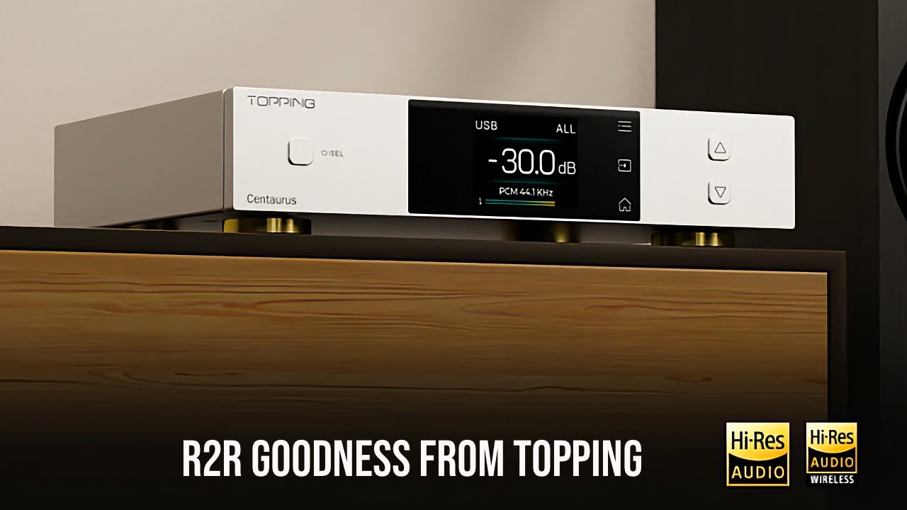 Topping Centaurus Fully Balanced R2R Dac - Full Review