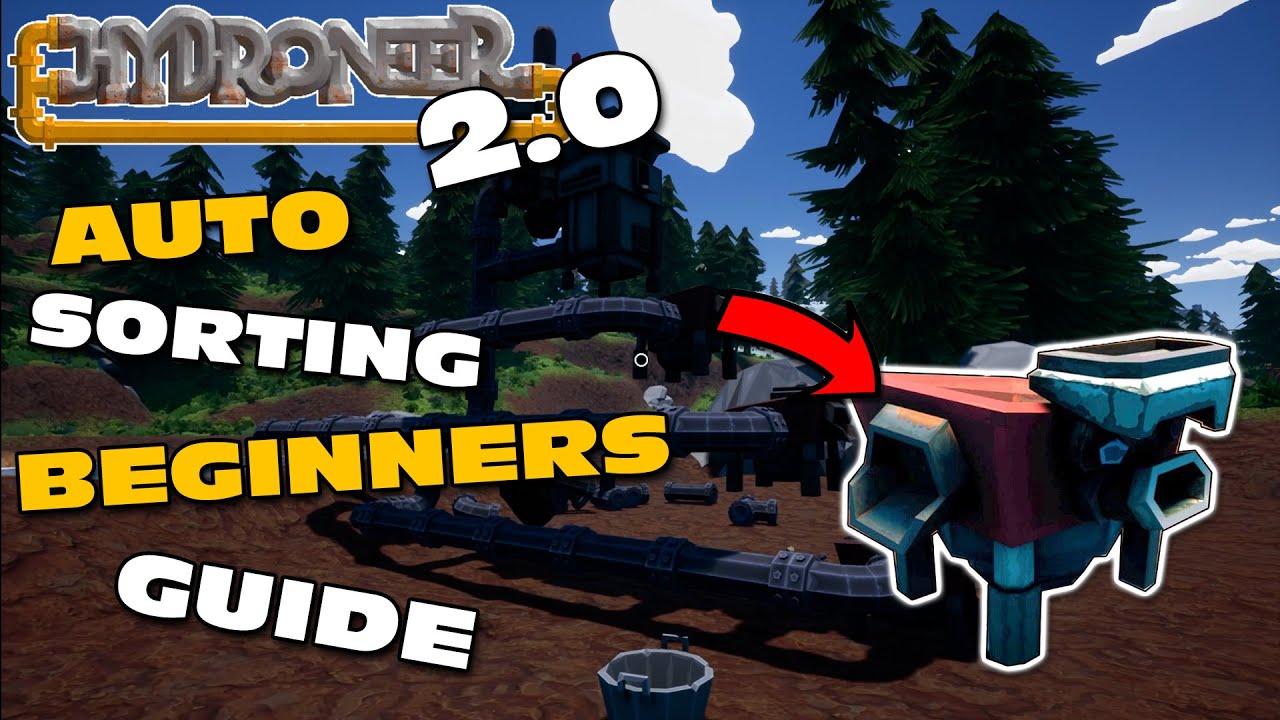 HYDRONEER 2 0 GUIDE To AUTOMATIC Sorting For BEGINNERS