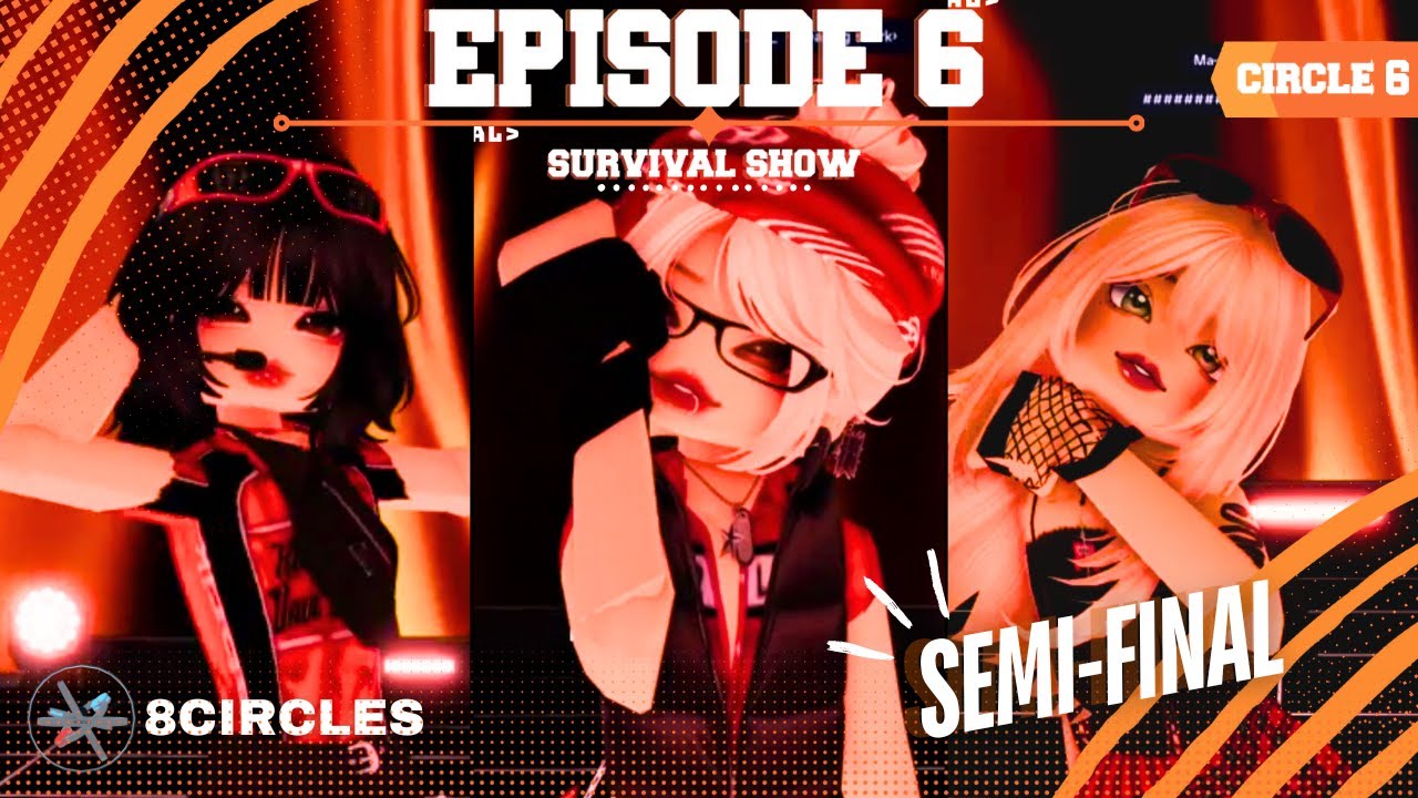 [ROBLOX SURVIVAL SHOW] : 8CIRCLES EPISODE 6 (SEMI-FINAL) KPOP