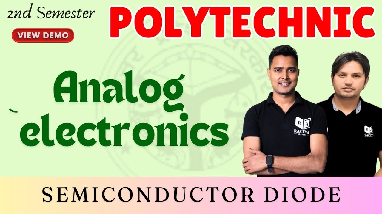 Analog Electronics | Up Polytechnic 2nd Semester: Semiconductor Diode | Bteup Live Class | #raceva