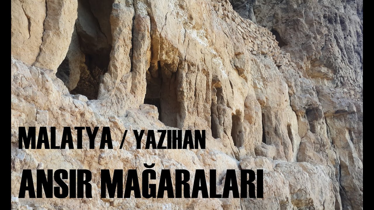 Malatya Yazıhan Ansır Mağaraları.. Malatya gezilecek yerler🚶.