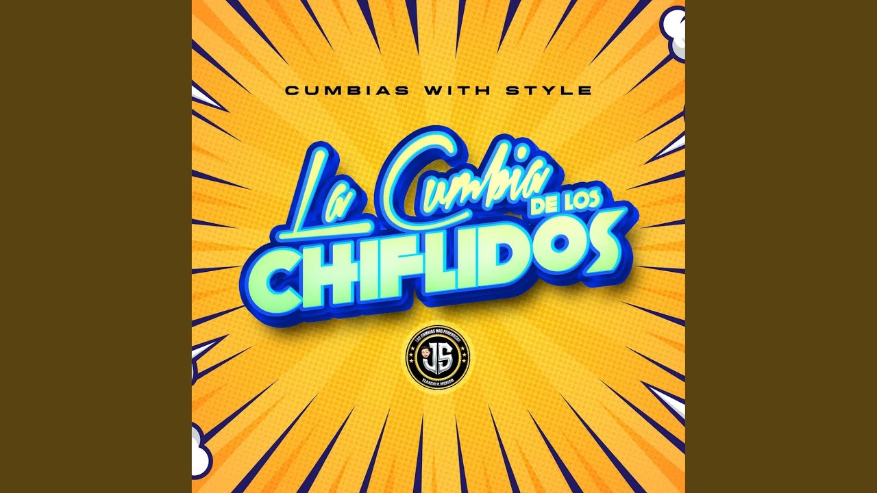 La Cumbia De Los Chiflidos
