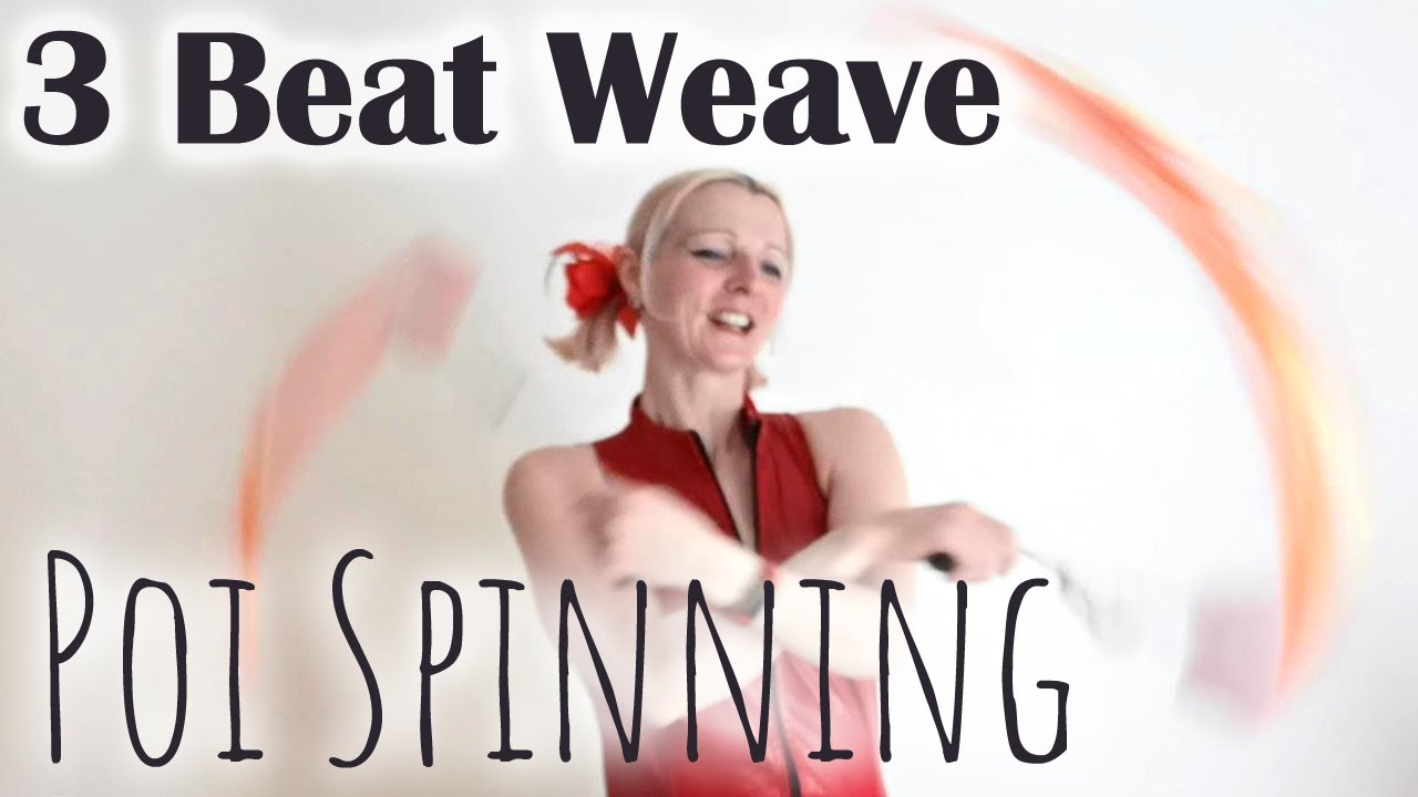 3 Beat Weave  |  Beginner Poi Spinning EASY STEPS | Learn The Three Beat Weave in forwards!