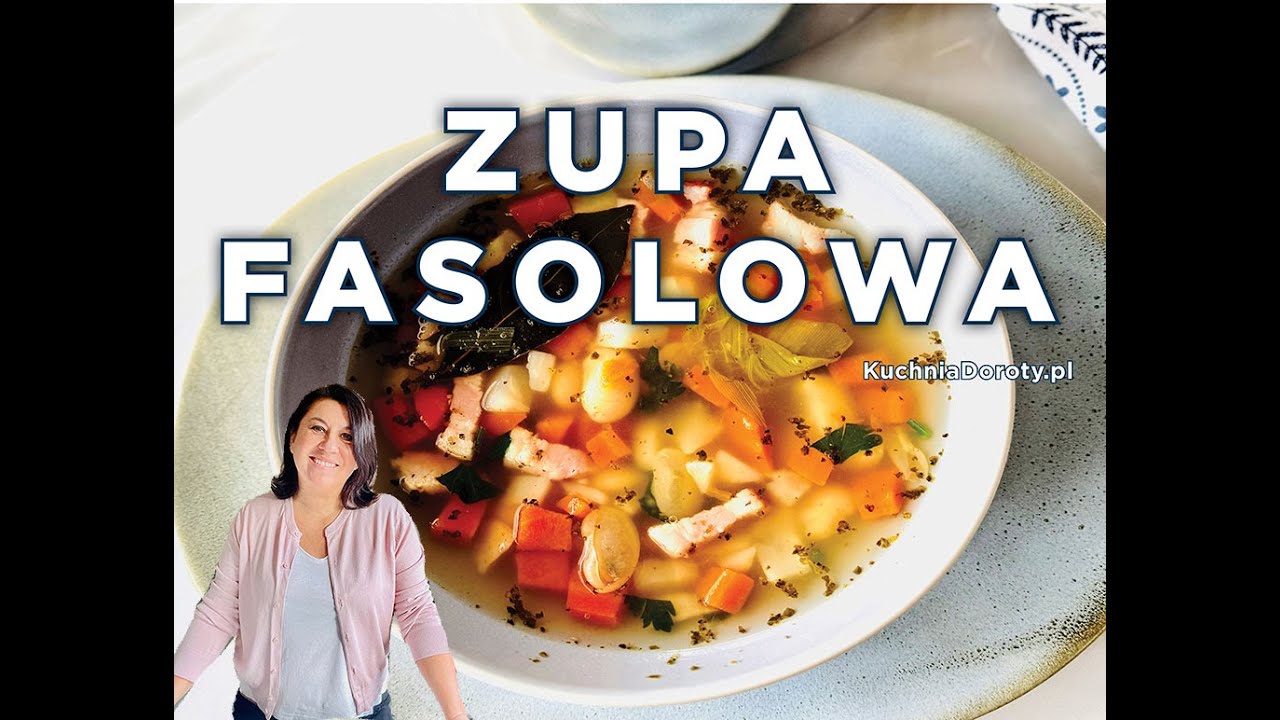 Domowa Fasolówka - Zupa Fasolowa