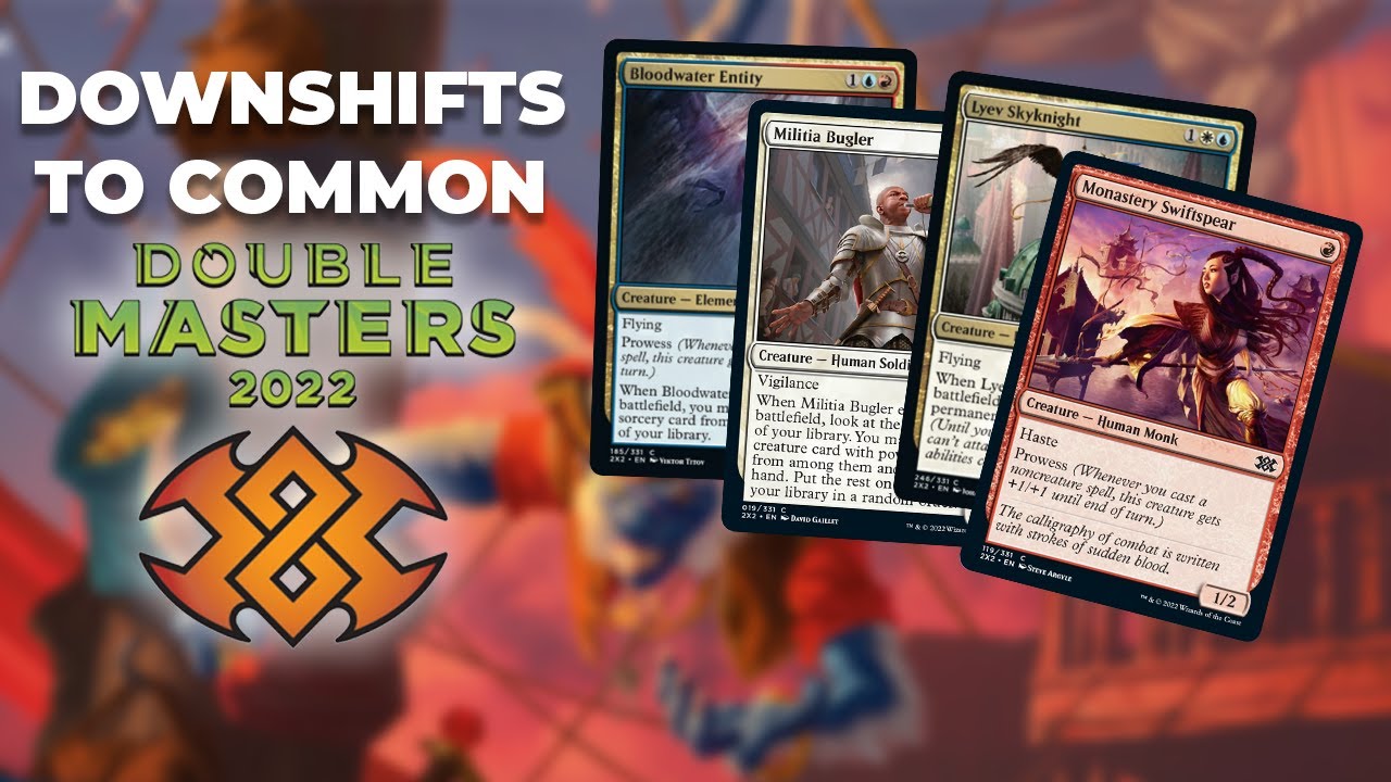 Pauper Cube: Rating all 29 Downshifts from Double Masters 2022 | Magic: The Gathering
