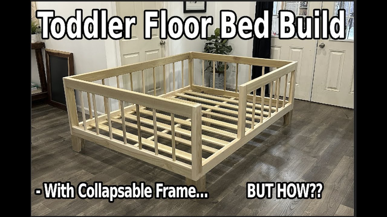 Montessori Floor Bed Build || How to Build A Bed || DIY Bed Frame