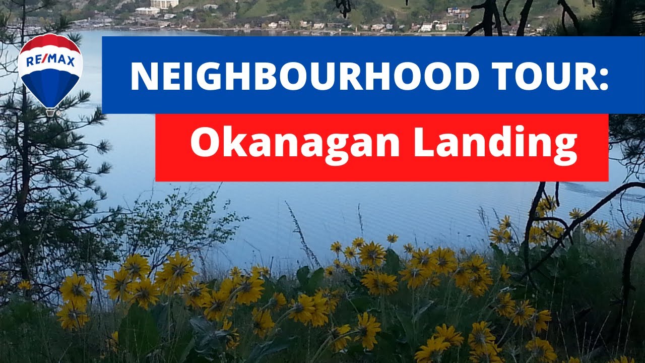 Лучшие районы Вернона, Британская Колумбия — Okanagan Landing