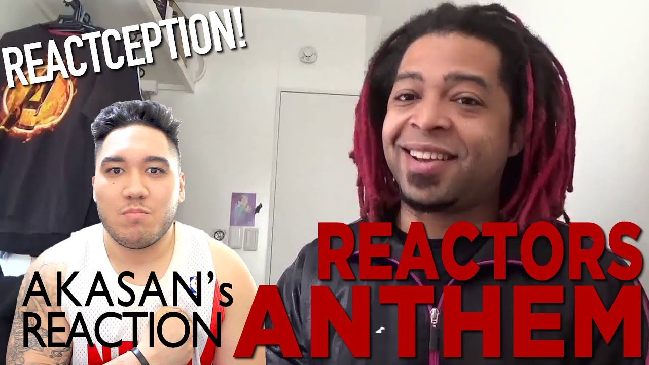 AKASAN: REACTORS ANTHEM (Music Video) REACTION REACTION!!!