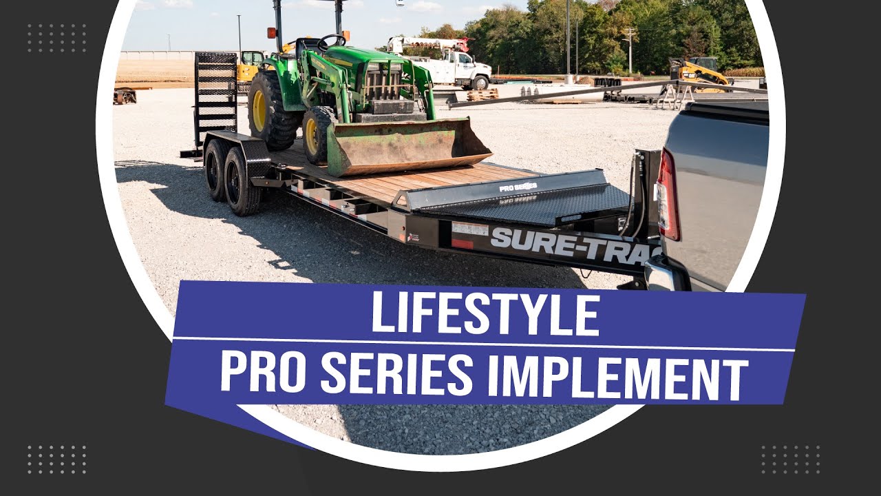 Lifestyle | Pro Series Equipment | Sure-Trac Trailers