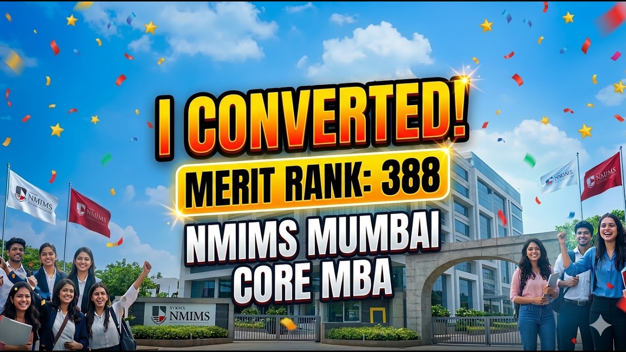 NMIMS MUMBAI Core converted 2026-2028 | Merit rank - 388 | Merit list
