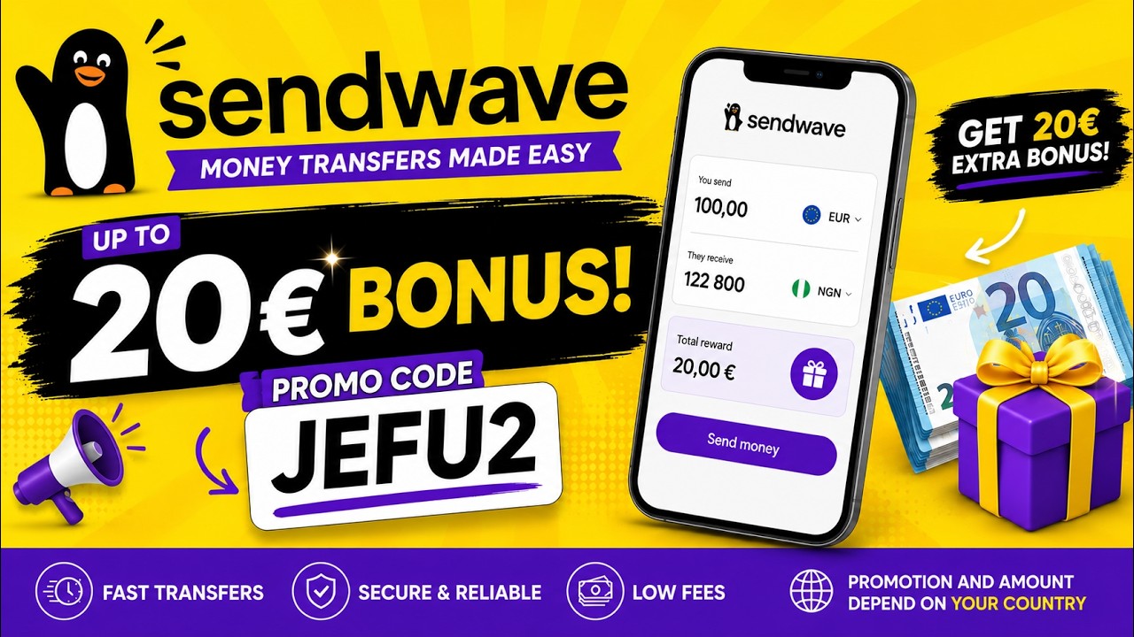 Sendwave Promo Code JEFU2 💸 Get &euro;20 Bonus | Best Money Transfer App Review