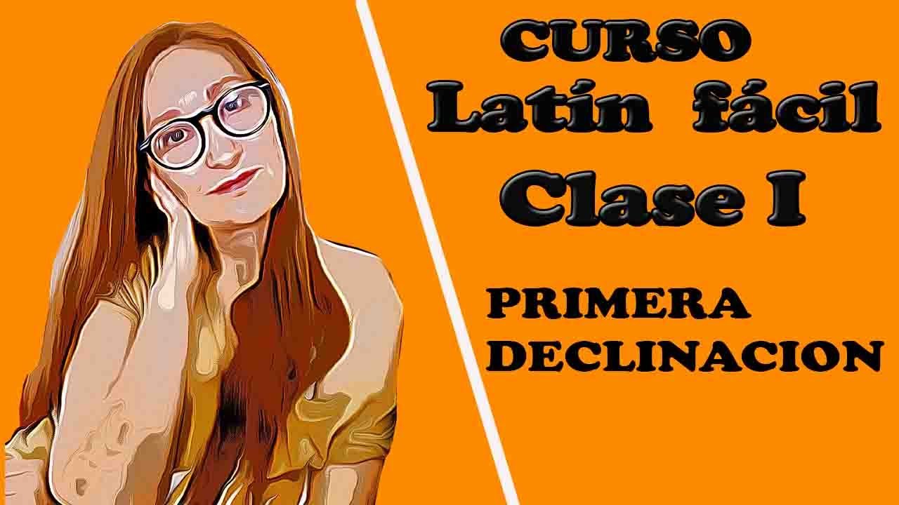 C. latín 1 (1ª decl.)