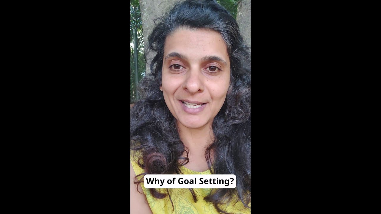 The Why of Goal Setting | Dr Ramya Ranganathan