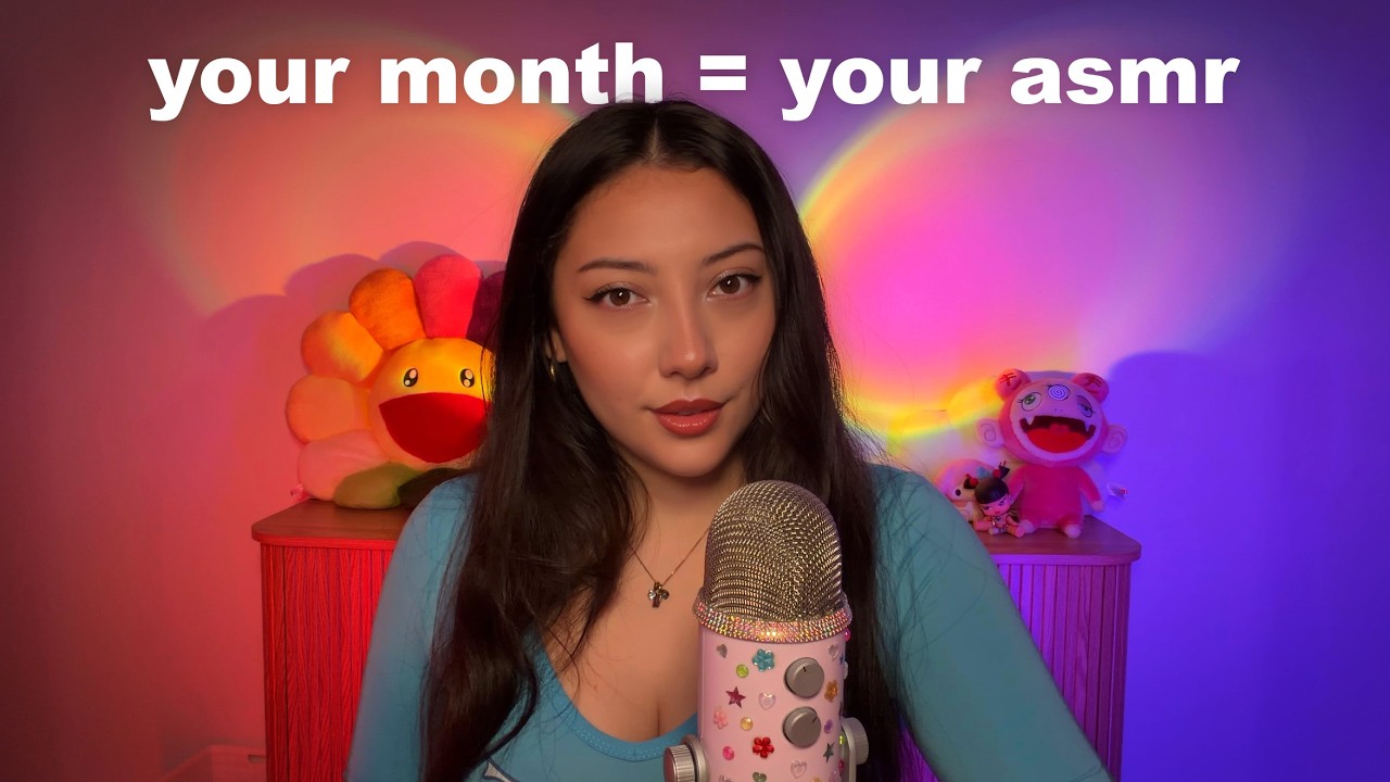 Your birth month, your ASMR sound