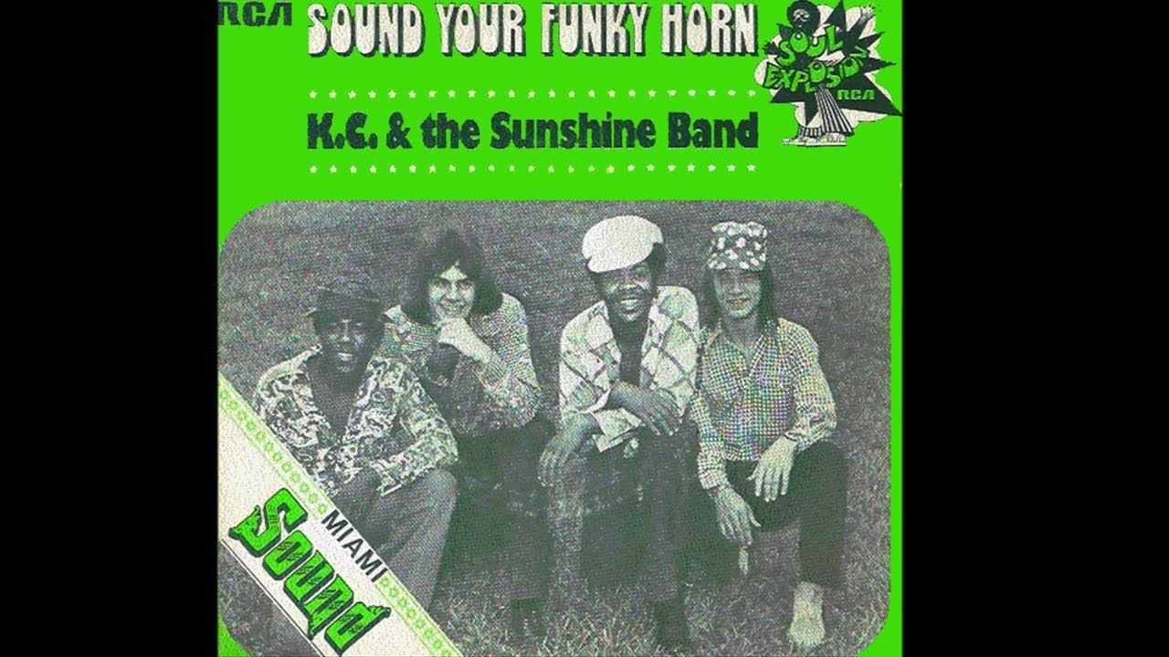 KC & The Sunshine Band ~ Sound Your Funky Horn 1973 Funky Purrfection Version