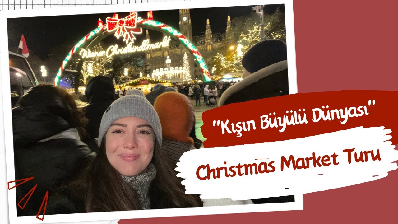 VİYANA’DA NOEL | En Büyük Noel Pazarını Geziyoruz, Viyana Christmas Market Turu