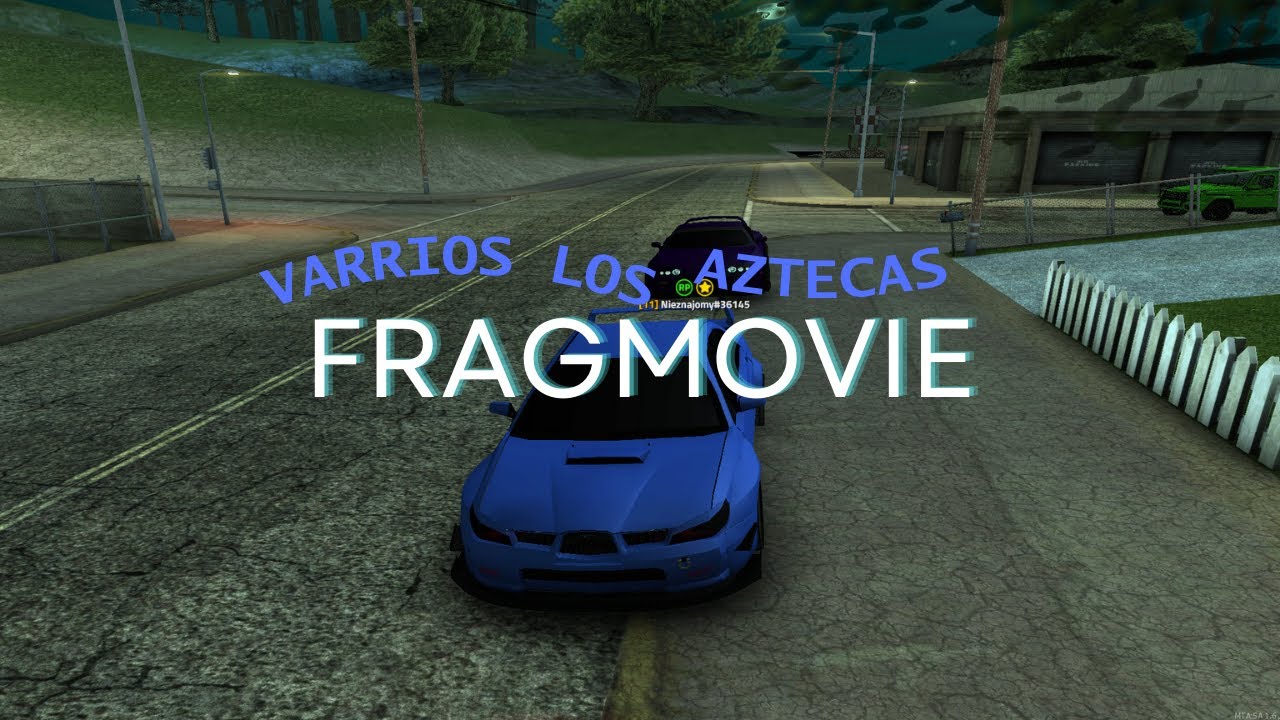 SantoriRPG | Varrios Los Aztecas | MTA Fragmovie | #3!