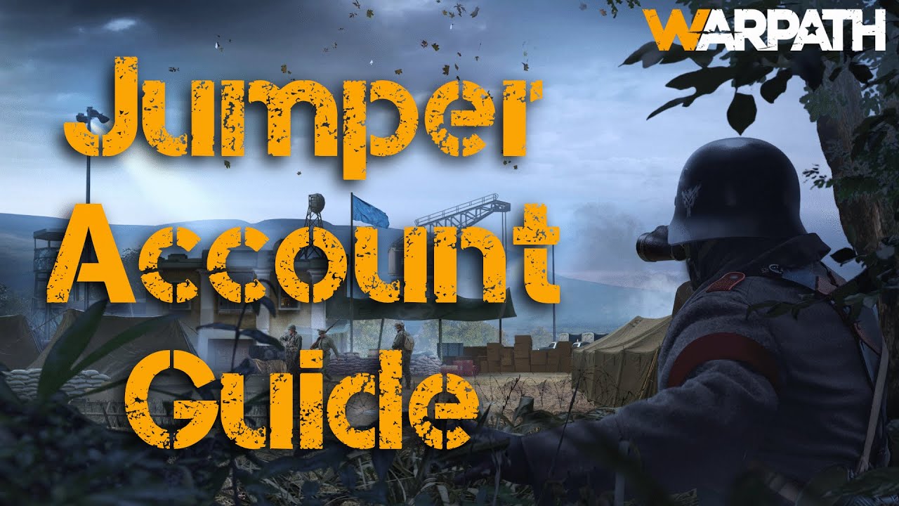 Jumper Account Guide (Best Start) - Warpath