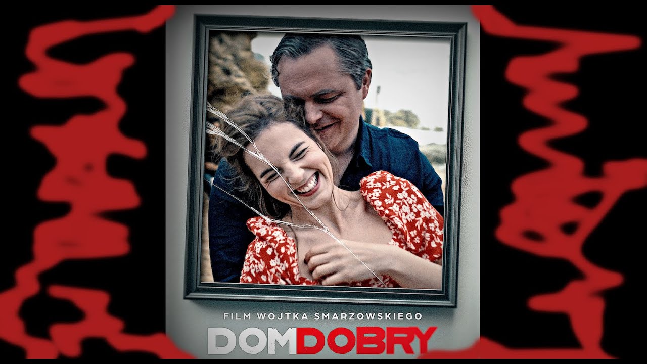 DOM DOBRY... Kręgi piekieł wg Smarzowskiego. Recenzja