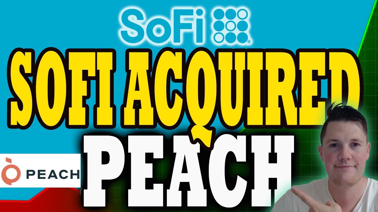 Что ждет SoFi ЗАВТРА │ SoFi приобретает Peach &mdash; поддержка кредитов на сумму более $2 млрд от 50+ ...