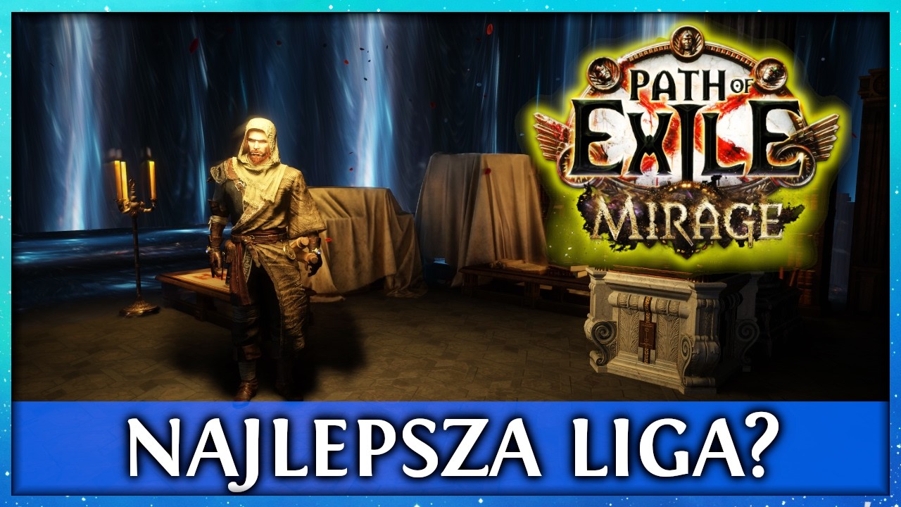 [PoE] Moje przemyślenia po 4 dniach w Path of Exile 3.28 MIRAGE!