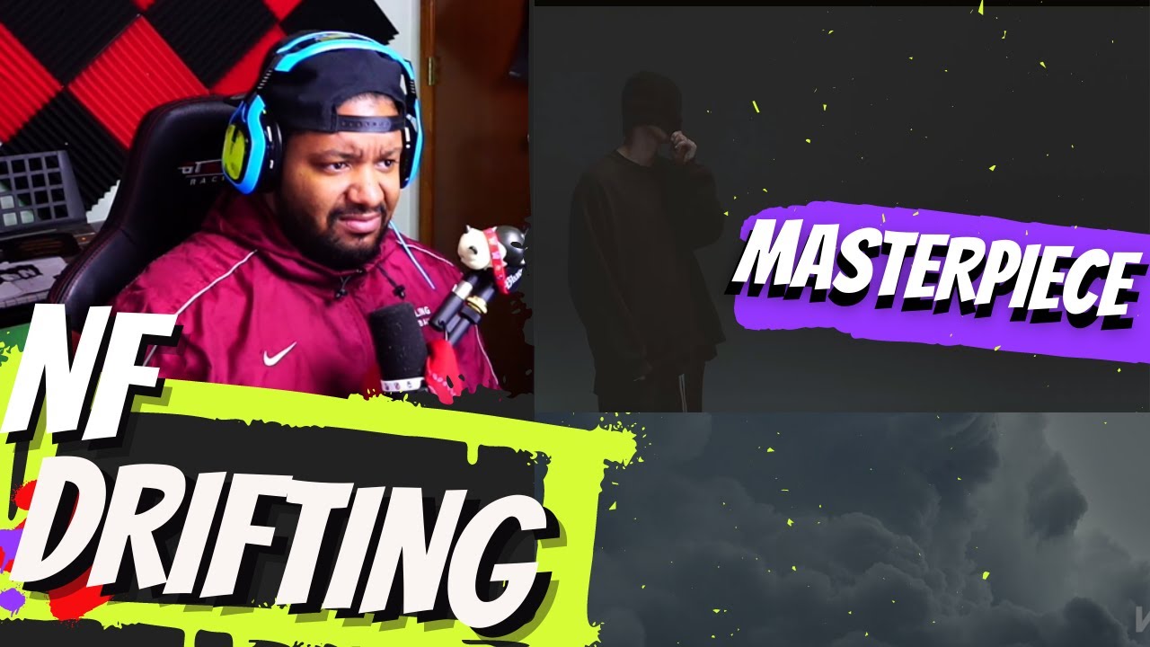 First Time Hearing NF Drifting | HE OK?? ( WHO IS NF)