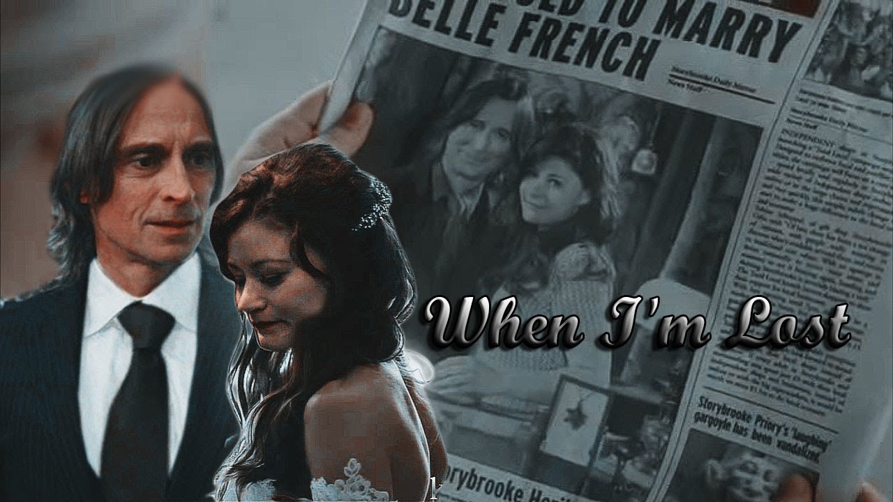 Belle + Rumpelstiltskin ¨When I'm Lost¨ [OUAT/AU]