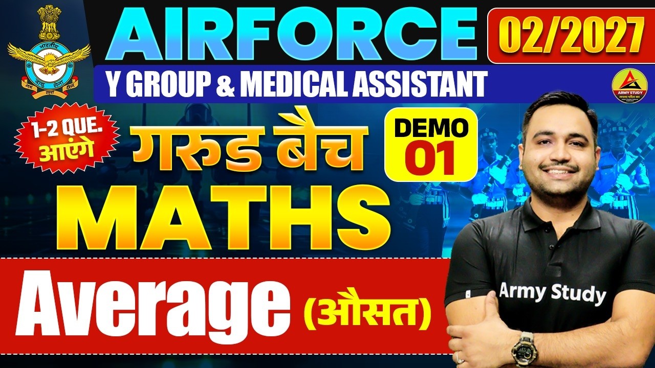 Airforce Y Group & Medical Assistant Math | Average Trick Class 01 | Airforce 2026