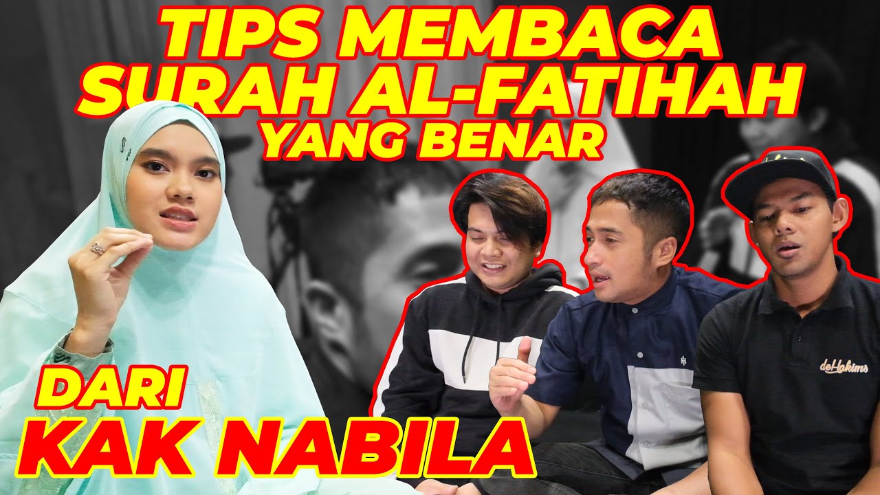 TIPS MEMBACA SURAH AL-FATIHAH YANG BENAR DARI KAK NABILA