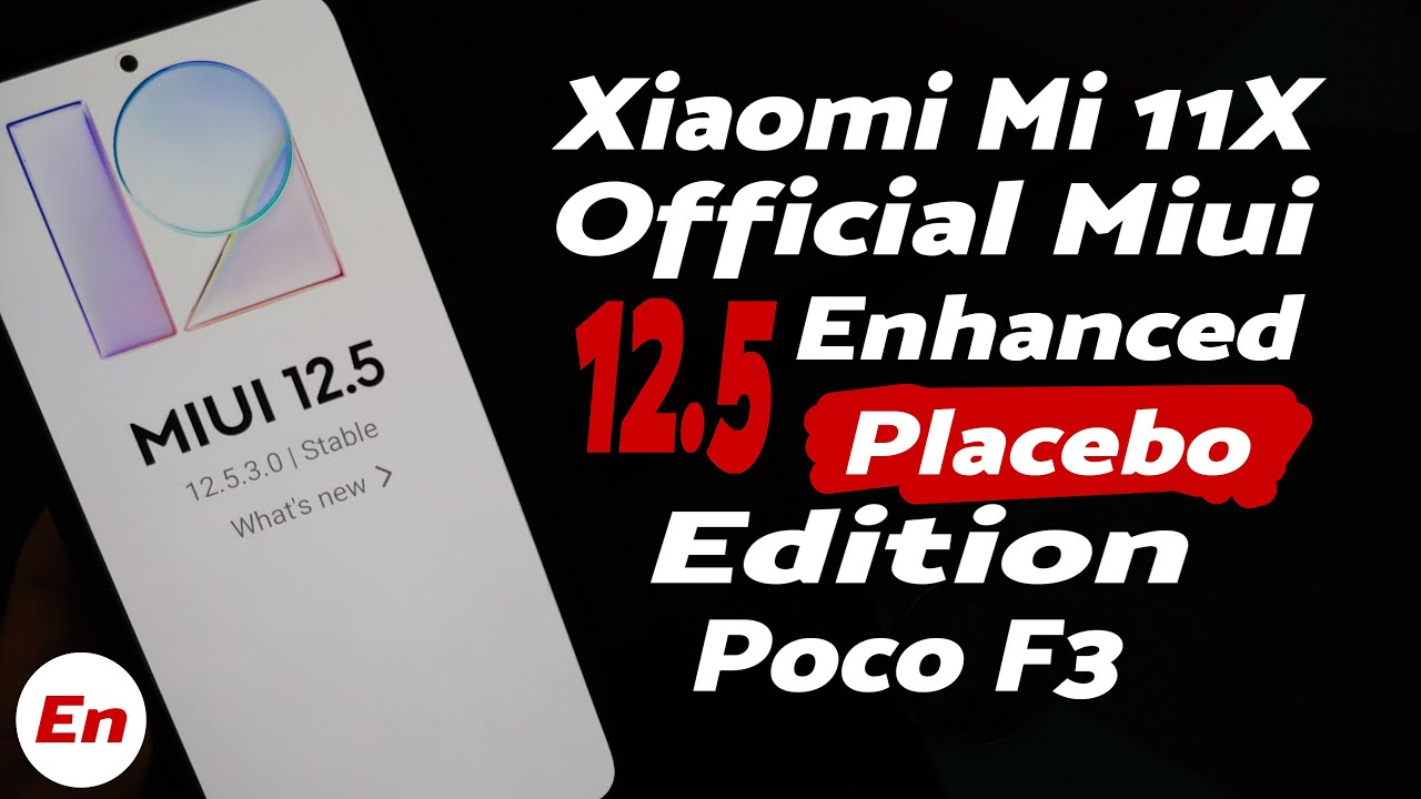 Xiaomi Mi 11x | Miui 12.5 Enhanced Edition | Benchmarks | Real Life Test | New & Missing | Poco F3