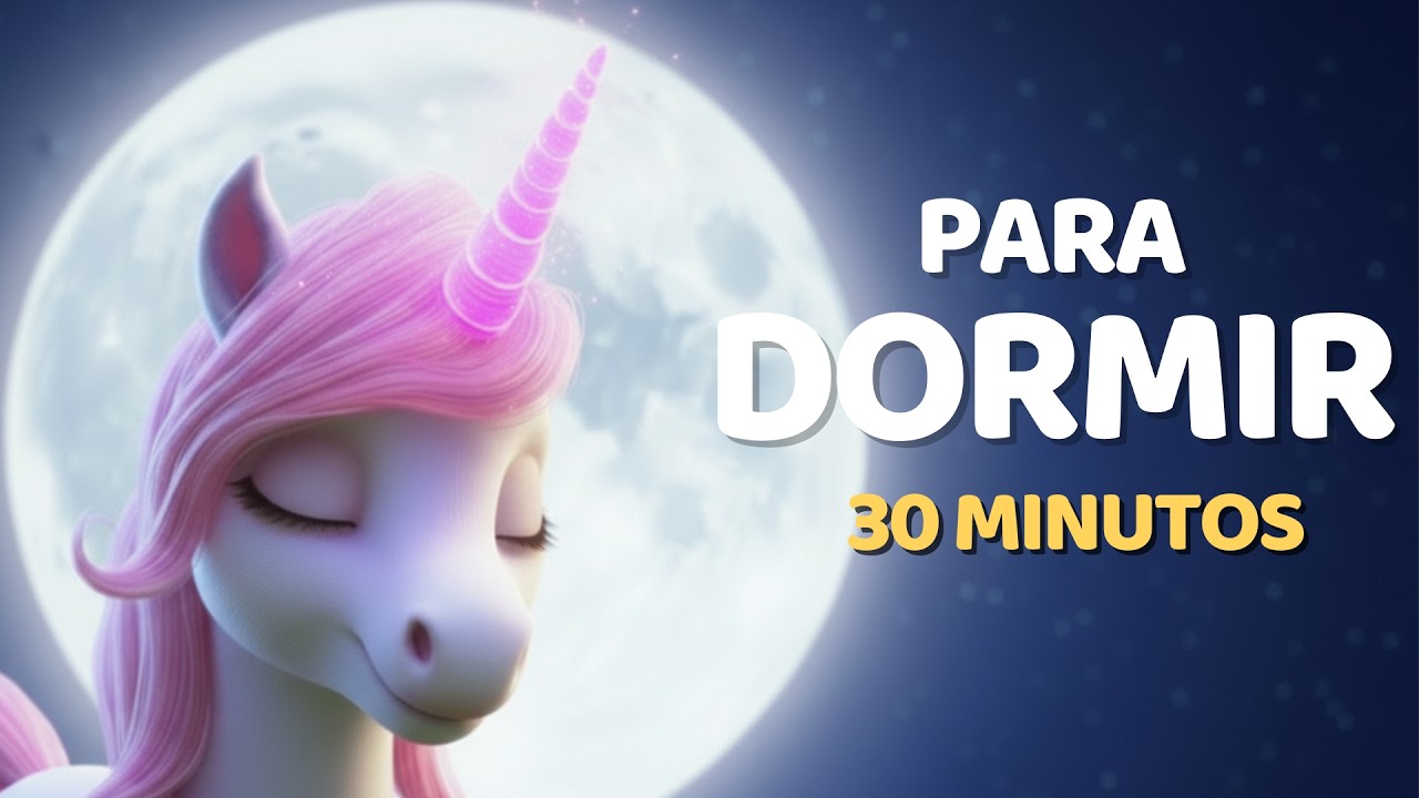 🌙 Cuentos para Dormir 💤 30 Minutos de Historias Relajantes para Niños