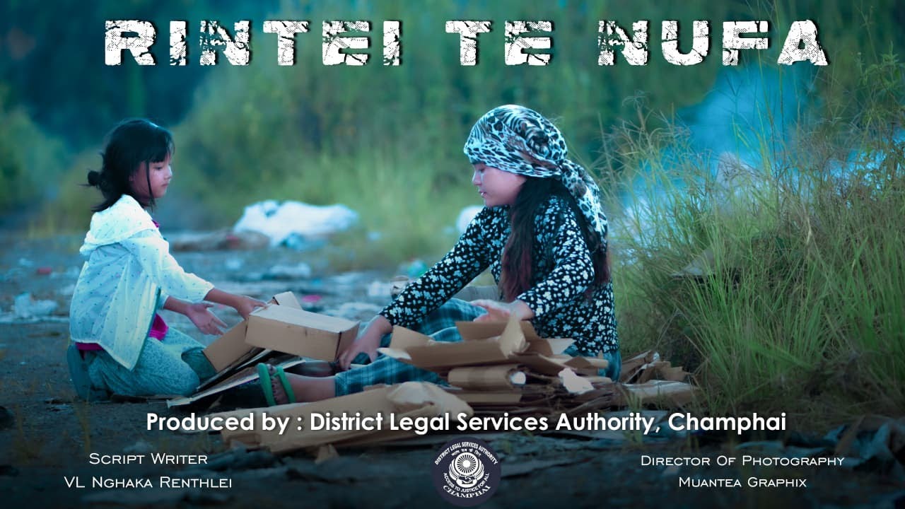 RINTEI-TE NUFA | Produced by District Legal Services Authority, Champhai