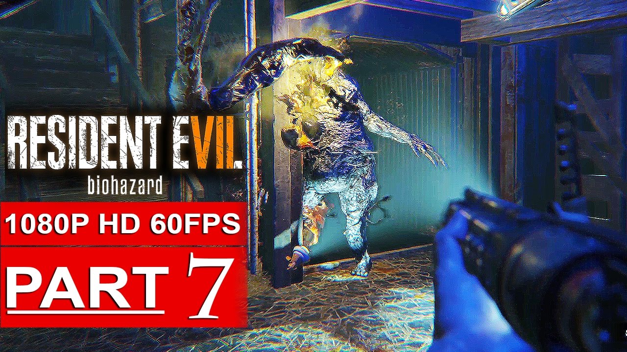 RESIDENT EVIL 7 Gameplay Walkthrough Part 7 [1080p HD 60FPS] - No Commentary (FULL GAME)