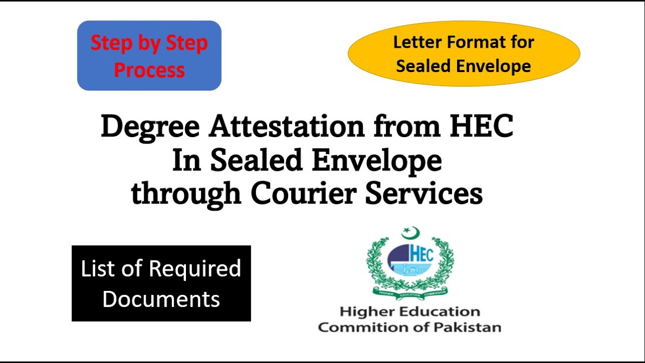 HEC Degree Attestation Procedure Through Courier in Sealed Envelope