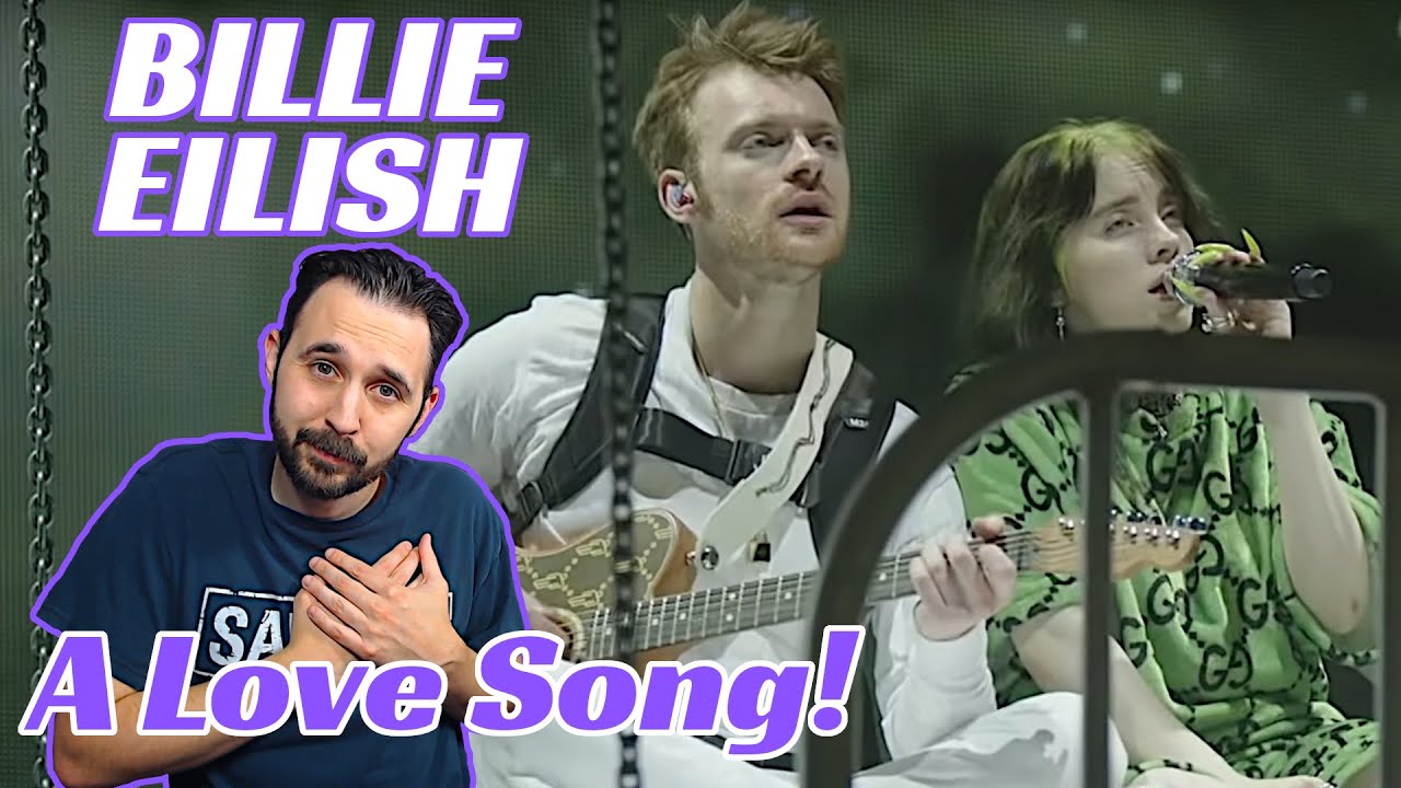 Reaction To Billie Eilish Live I Love You! A Love Song By Billie?