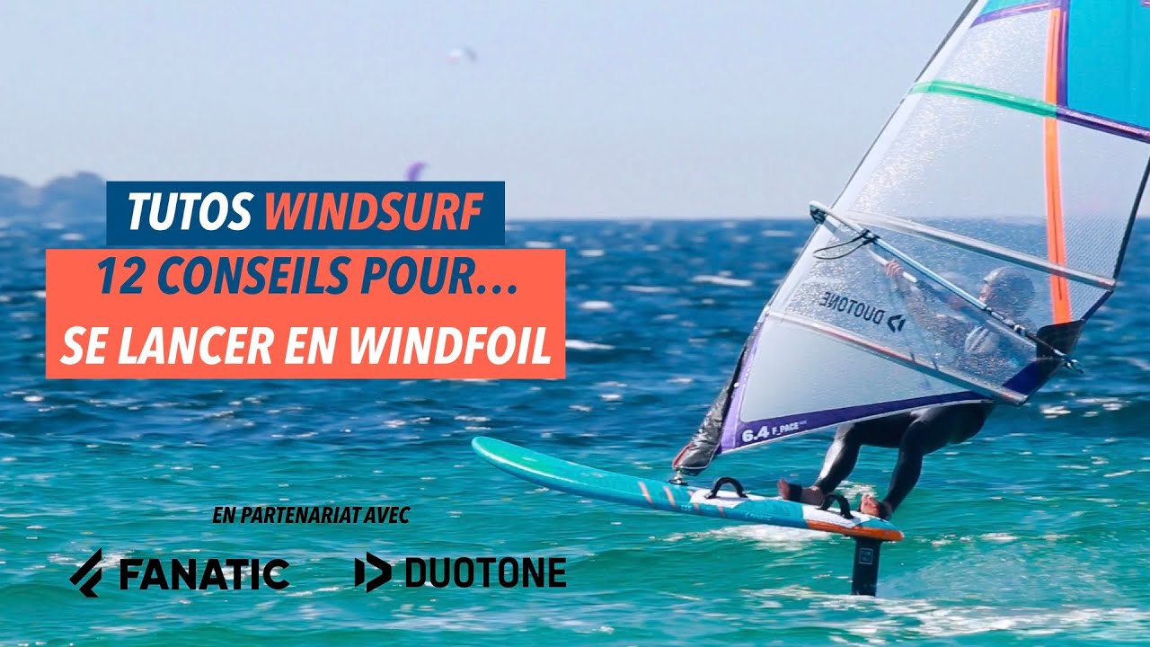 [Windsurfing Tutorial] 12 tips for getting started in windfoiling!