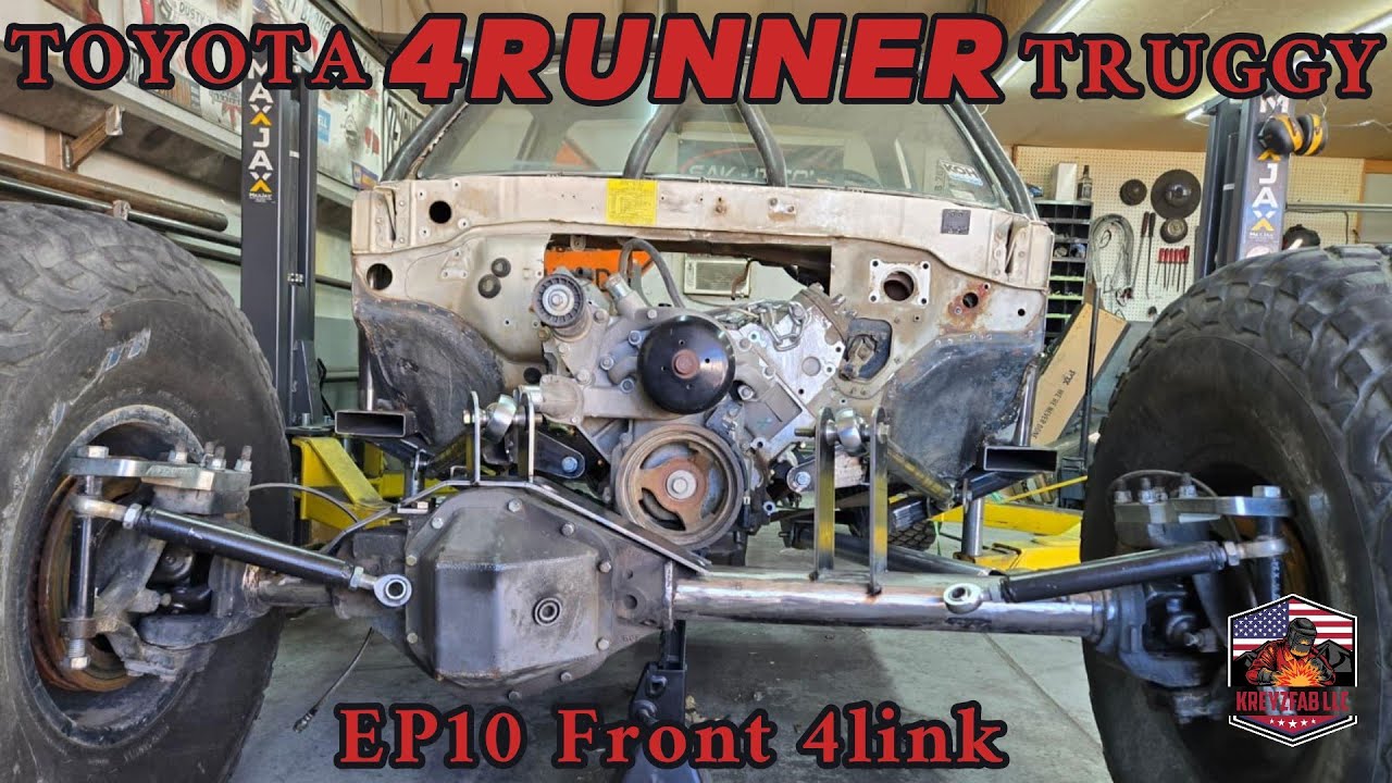 1st Gen 4runner Truggy | Front 4 Link
