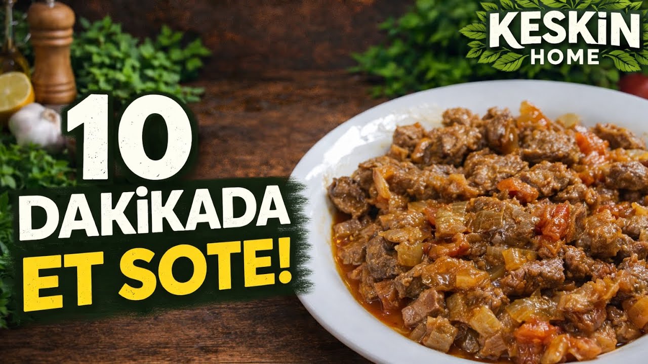 En Kolay ve Lezzetli Et Sote (Garantili Tarif)