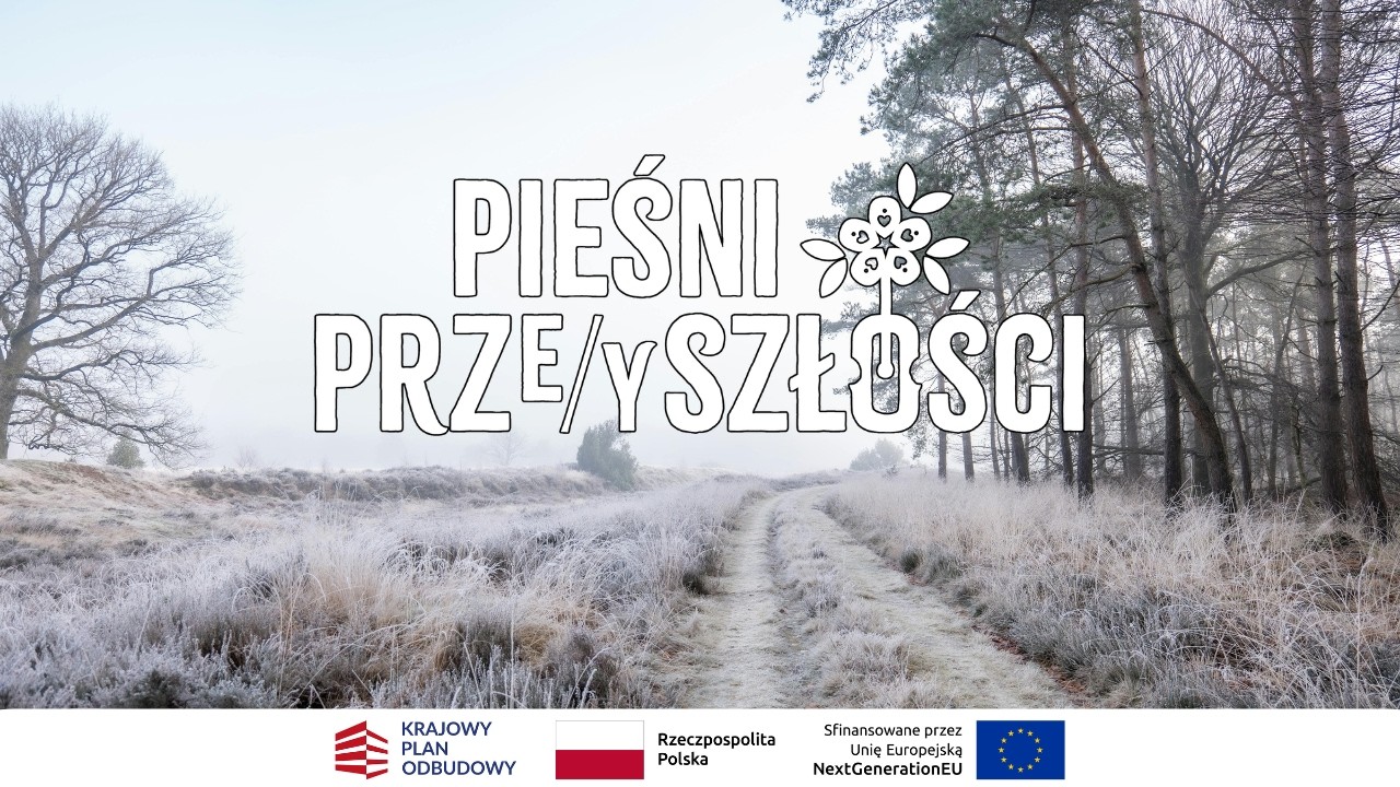Pieśni Prze/yszłości - Opoczyńskie Nuty