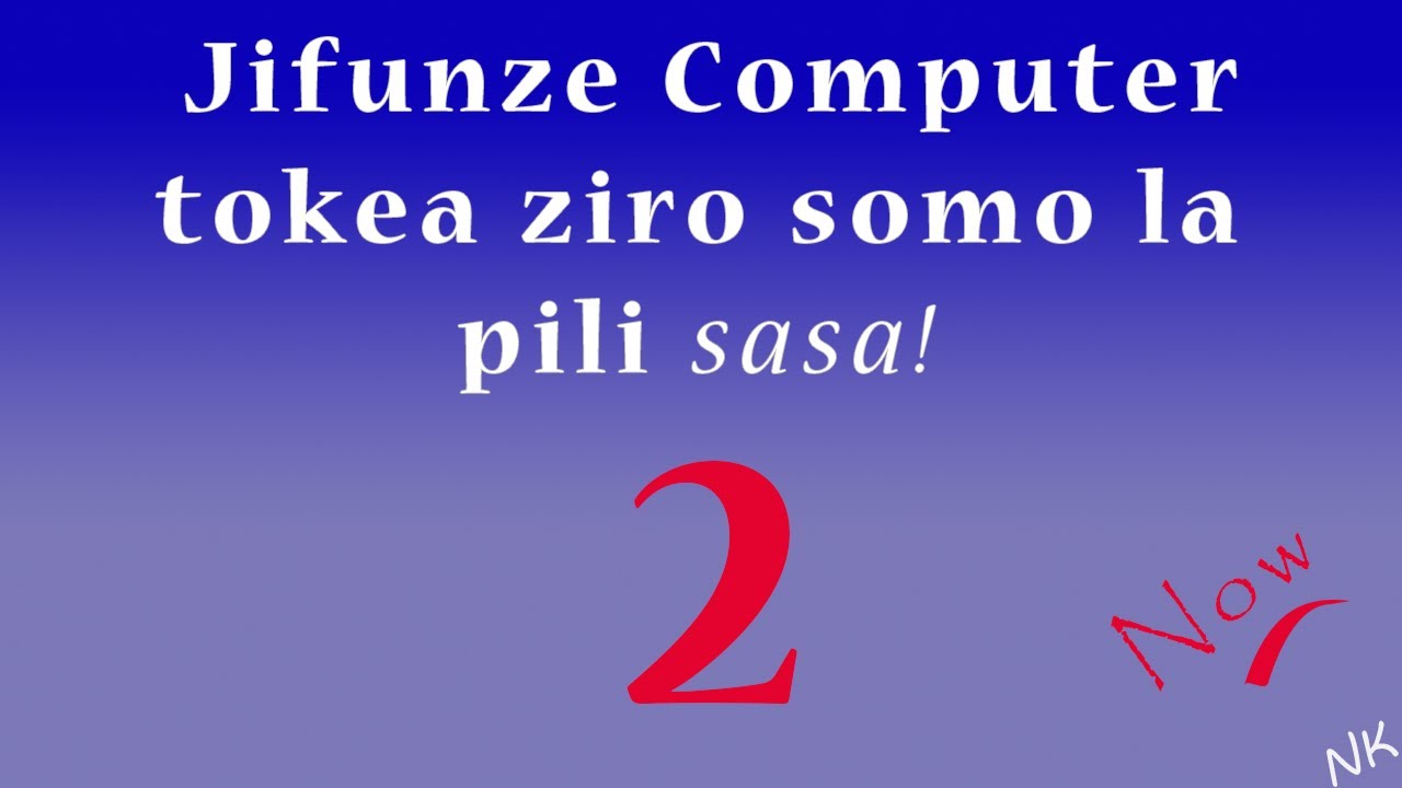 Jifunze Microsoft Windows (somo la pili)
